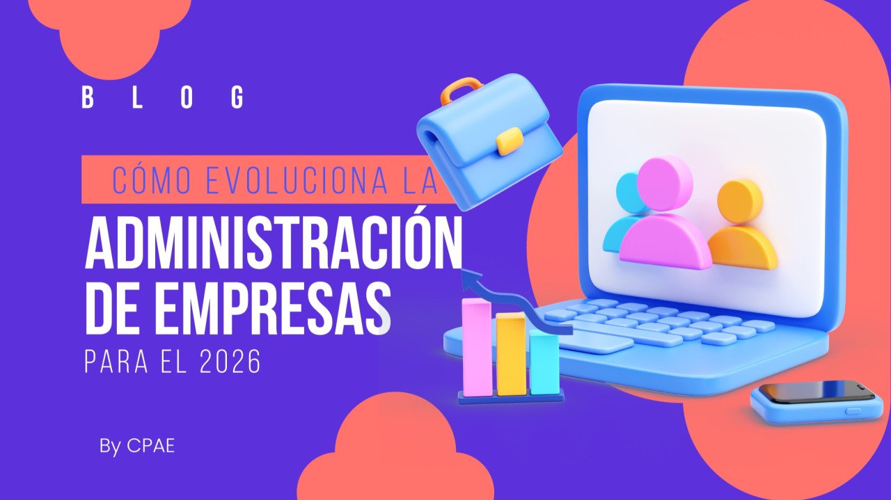Como evoluciona la administración de empresas para el 2026