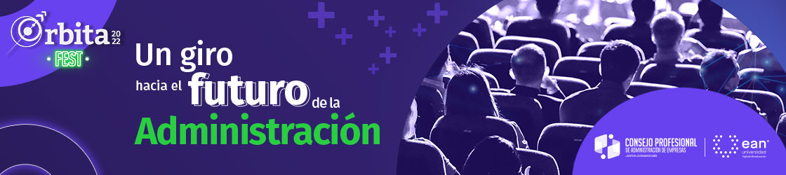 orbita fest 2022, un giro hacia el futuro de la administración